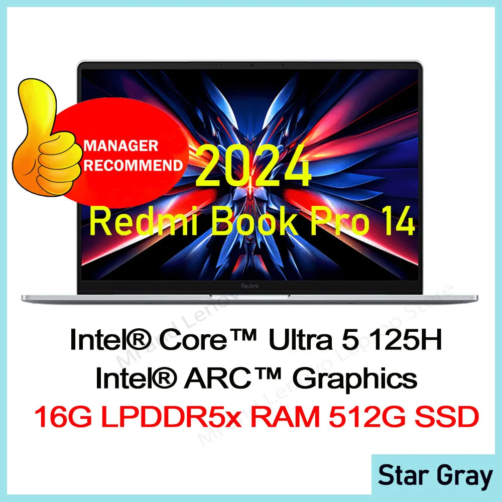 Xiaomi Redmi Book Pro 14 2024 U*5-125/U*7-155 32G/1T 2.8K 120Hz Screen （JYU4597CN/JYU4598CN）